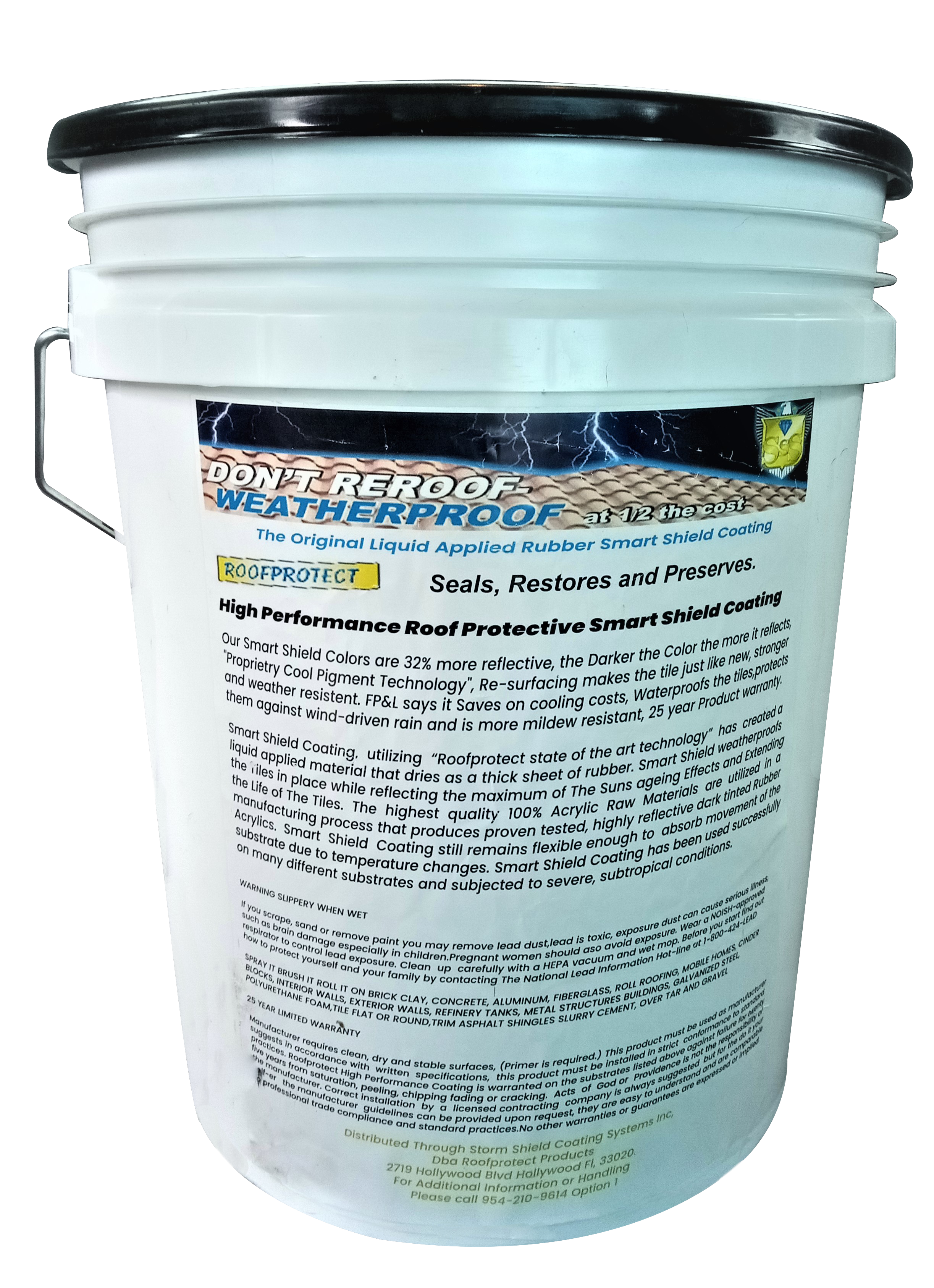 Smart Shield roof coating 5-gallon pail with Don't Reroof — Weatherproof label, made by RoofProtect Products in Davie Florida
